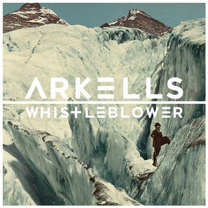 Album Arkells - Whistleblower