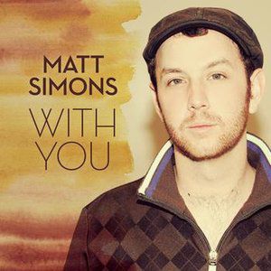 Matt Simons With You, 2012