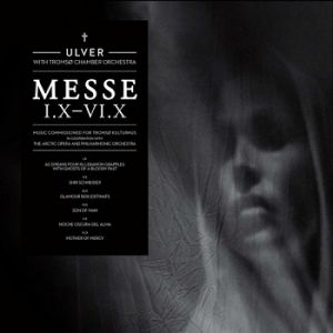 Album Messe I.X-VI.X - Ulver