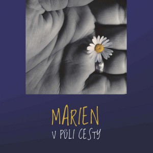 Album Marien - V půli cesty