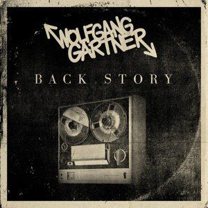Album Wolfgang Gartner - Back Story