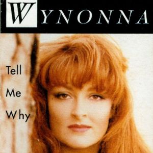 Album Wynonna Judd - Tell Me Why