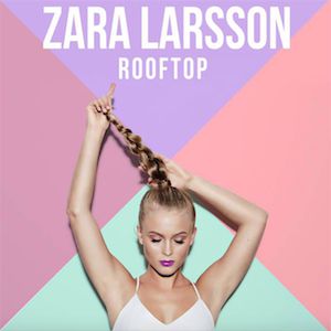 Zara Larsson Rooftop, 2014