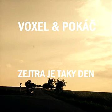 Album Pokáč - Zejtra je taky den