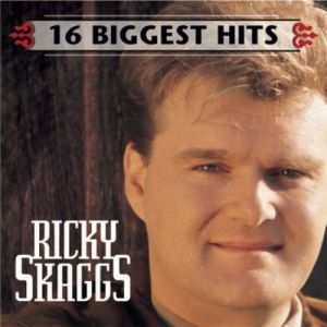 Album Ricky Skaggs - 16 Biggest Hits