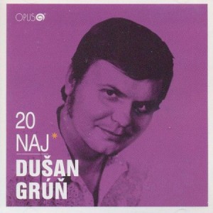 Album Dušan Grúň - 20 Naj