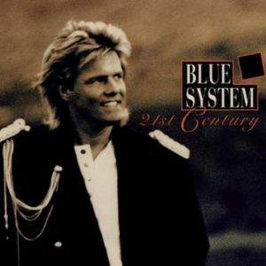 Album Blue System - 21st Century