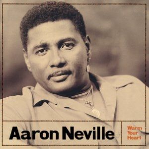 Album Aaron Neville - Warm Your Heart