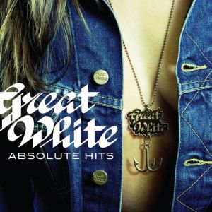 Album Great White -  Absolute Hits