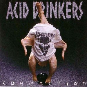 Album Infernal Connection - Acid Drinkers