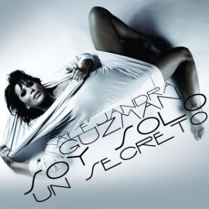 Album Alejandra Guzmán - Soy Sólo Un Secreto