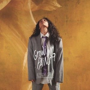 Growing Pains - Alessia Cara