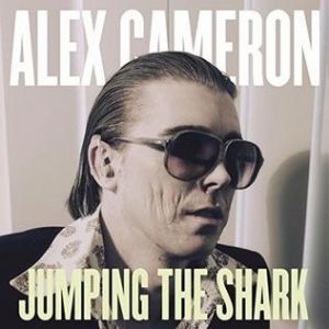 Album Alex Cameron - Jumping the Shark