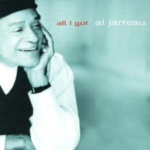 Al Jarreau All I Got, 2002