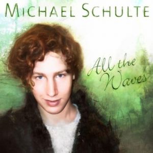 Album Michael Schulte - All the Waves