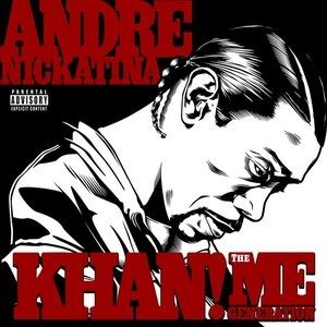 Album Andre Nickatina - Khan! The Me Generation