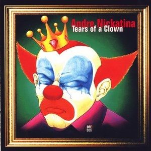 Album Andre Nickatina - Tears of a Clown