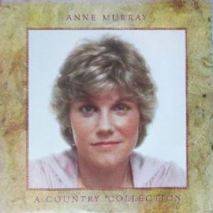 Album Anne Murray - A Country Collection
