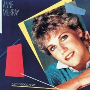 Album Anne Murray - A Little Good News