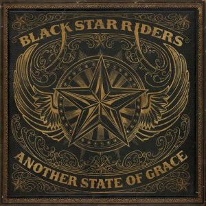 Album Black Star Riders - Another State of Grace