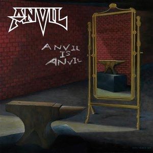 Album Anvil Is Anvil - Anvil