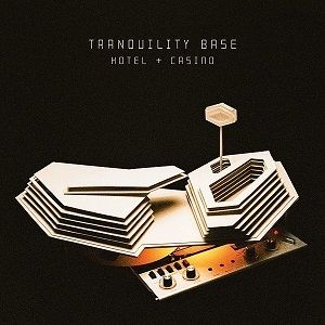 Album Arctic Monkeys - Tranquility Base Hotel & Casino