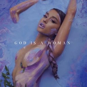 Album Ariana Grande - God Is a Woman