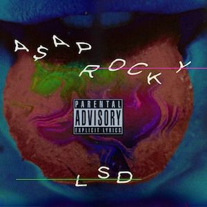 Album ASAP Rocky - LSD