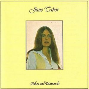 Album June Tabor - Ashes and Diamonds