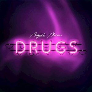 Album August Alsina - Drugs