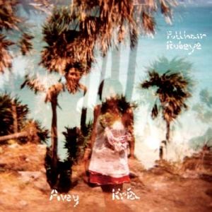 Album Avey Tare - Pullhair Rubeye