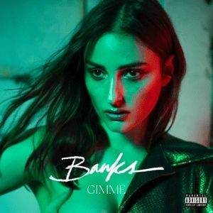 Album Banks - Gimme