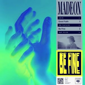 Album Madeon - Be Fine