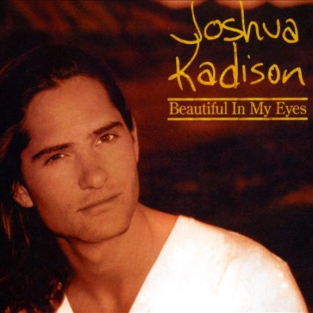 Album Joshua Kadison - Beautiful In My Eyes
