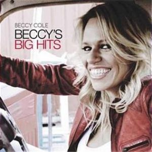 Beccy Cole Beccy's Big Hits, 2013