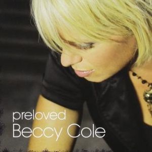 Album Beccy Cole - Preloved