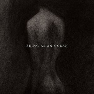 Album Being As An Ocean - Being as an Ocean
