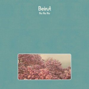 Album Beirut - No No No