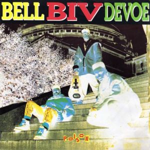 Album Bell Biv DeVoe - Poison
