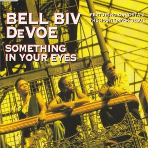 Album Bell Biv DeVoe - Something in Your Eyes