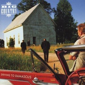 Album Big Country - Driving to Damascus