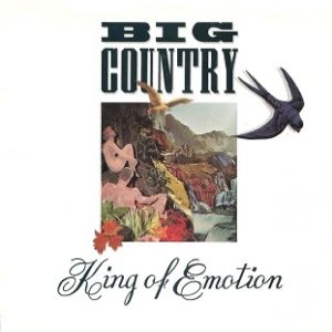 Album Big Country - King of Emotion