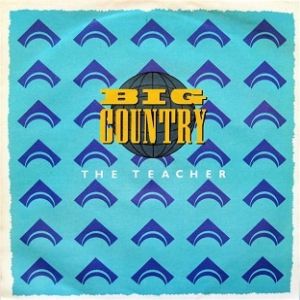 Album Big Country - The Teacher