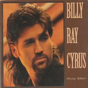 Billy Ray Cyrus Busy Man, 1998