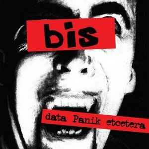 Album Bis - Data Panik Etcetera