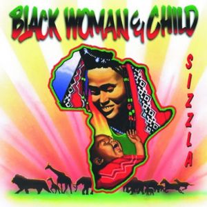 Album Sizzla - Black Woman & Child