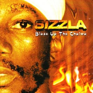 Album Sizzla - Blaze Up the Chalwa