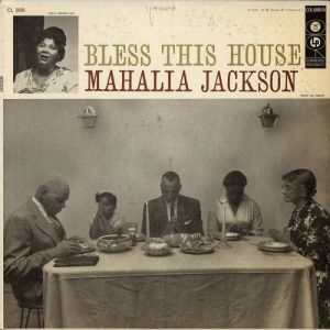 Album Mahalia Jackson - Bless This House