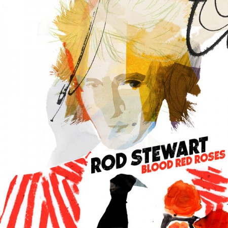 Rod Stewart : Blood Red Roses
