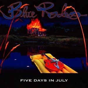 Album Blue Rodeo - Five Days in July